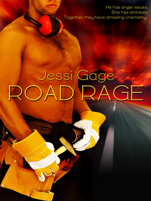 Title details for Road Rage by Jessi Gage - Available